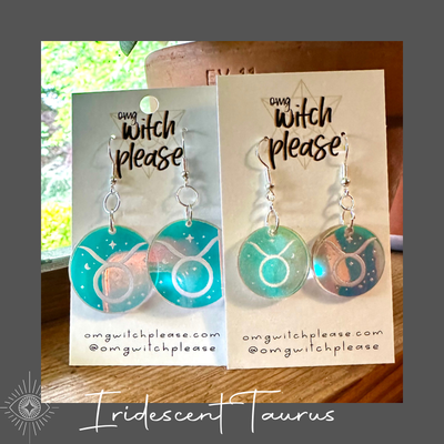 Round Iridescent Acrylic Earrings with an astrological symbol for Taurus on a business card that says OMG Witch Please